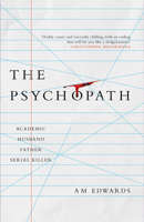 The Psychopath 1913062848 Book Cover