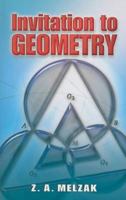 Invitation to Geometry (Dover Books on Mathematics) 0486466264 Book Cover