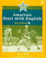 American Start with English, Workbook 2 0194340198 Book Cover