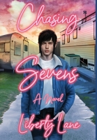 Chasing Sevens B0CBD5KW8G Book Cover