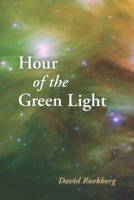Hour of the Green Light 1952593034 Book Cover