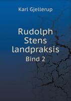Rudolph Stens landpraksis Volume 1 1246888742 Book Cover