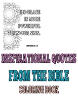 Inspirational quotes from the Bible coloring book: Bible Verses Coloring Book for Adults B099ZRXZVF Book Cover