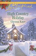 High Country Holiday 0373879237 Book Cover