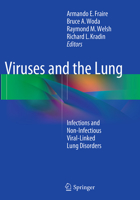 Viruses and the Lung: Infections and Non-Infectious Viral-Linked Lung Disorders 3642406041 Book Cover