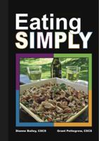 Eating Simply 1467562300 Book Cover