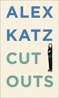 Alex Katz: Cutouts 3775713042 Book Cover