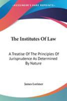The Institutes of Law 124018817X Book Cover