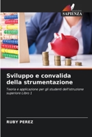 Sviluppo e convalida della strumentazione (Italian Edition) 6208206308 Book Cover
