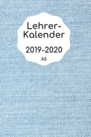 Lehrerkalender 2019 2020 A5: f�r Lehrer Lehrerkalender f�r das Schuljahr 2019 2020 Schulplaner DIN A5 August 2019 bis Juli 2020 Perfektes Geschenk f�r Lehrerinnen und Lehrer 168808925X Book Cover