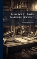 Beiträge Zu Einer Nationalbiologie (German Edition) 1023898217 Book Cover