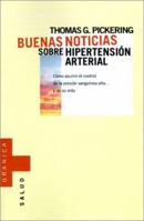Buenas Noticias Sobre LA Hipertension Arterial 8475777791 Book Cover