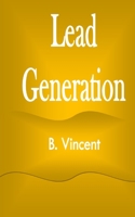 Lead Generation 1648304168 Book Cover