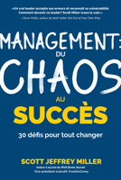 Management: du chaos au succès: 30 défis pour tout changer 1642507784 Book Cover