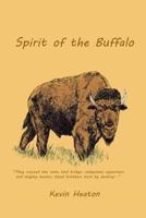 Spirit Of The Buffalo 1494326183 Book Cover