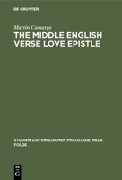 The Middle English Verse Love Epistle 3484450282 Book Cover