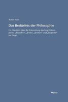 Das Bedurfnis Der Philosophie 3787315411 Book Cover