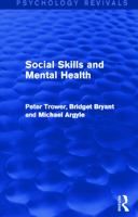 Social Skills and Mental Health (Psychology Revivals) 0415722020 Book Cover