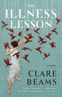 The Illness Lesson 0525565477 Book Cover
