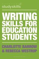 Writing Skills for Education Students 1137610182 Book Cover
