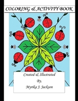 Coloring & Activity Book: Fun for all ages B08HG7TQ7V Book Cover