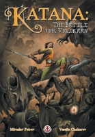 Katana: The Battle for Valokaan 1915860296 Book Cover