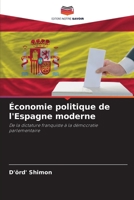 Économie politique de l'Espagne moderne 6205797364 Book Cover