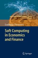 Soft Computing in Economics and Finance 3642177182 Book Cover