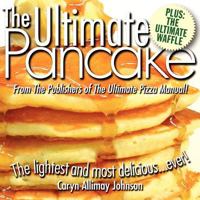 The Ultimate Pancake 098003468X Book Cover