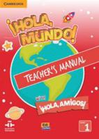 ¡Hola, Mundo!, ¡Hola, Amigos! Level 1 Teacher's Manual plus CD-ROM and Audio CD 8498486149 Book Cover