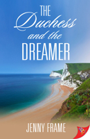 The Duchess and the Dreamer 1635556015 Book Cover