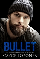 Bullet: A Motorcycle Club Romance B0CKS7R996 Book Cover