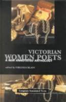 Victorian Women Poets, An Annotated Anthology (Longman Annotated Texts Series) 0582275695 Book Cover