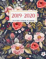 Teacher Lesson Planner: Weekly and Monthly Agenda Calendar - Academic Year - August Through July - Vintage Floral 1074511824 Book Cover