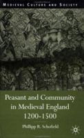 Peasant and Community in Medieval England, 1200-1500 0333647106 Book Cover
