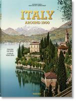 Italy around 1900: A Portrait in Color 3836541998 Book Cover