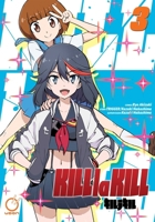 Kill La Kill, Volume 3 1927925843 Book Cover