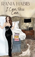 I Can, You Can 1917584326 Book Cover