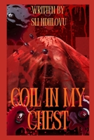 Coil In My Chest B0G63HDWRW Book Cover