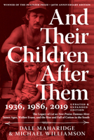 And Their Children After Them: The Legacy of Let Us Now Praise Famous Men 0679728783 Book Cover
