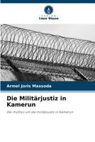 Die Militärjustiz in Kamerun 6205604175 Book Cover