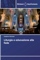 Liturgia e educazione alla fede 6138391551 Book Cover