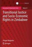 Transitional Justice and Socio-Economic Rights in Zimbabwe 9462653224 Book Cover