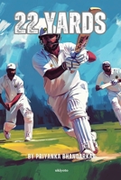 22 Yards 9364942906 Book Cover