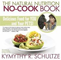 The Natural Nutrition No-Cook Book 1401903517 Book Cover
