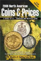 Coins & Prices 2008: North American (North American Coins and Prices) 0896895653 Book Cover