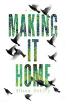 Making it Home 1771087250 Book Cover