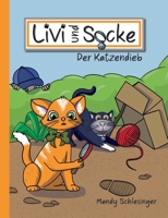 Livi und Socke: Der Katzendieb 3695158093 Book Cover