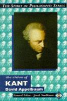 The Vision of Kant (The Spirit of Philosophy) 1852306246 Book Cover