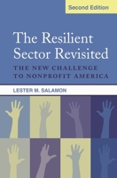 The Resilient Sector Revisited: The New Challenge to Nonprofit America 081572425X Book Cover